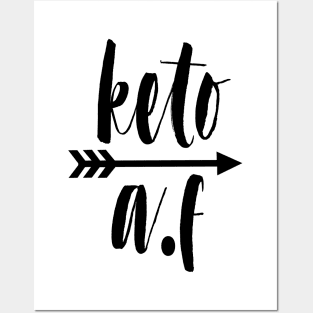 Keto AF Posters and Art